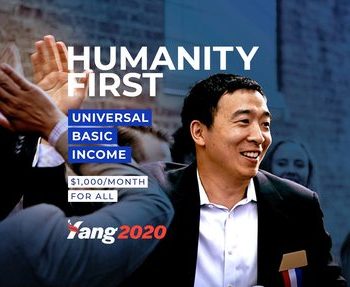Dailykos Image Andrew Yang for US President 2020 Election Humanity First Universal Basic Income Freedom Dividend 1000 month for all